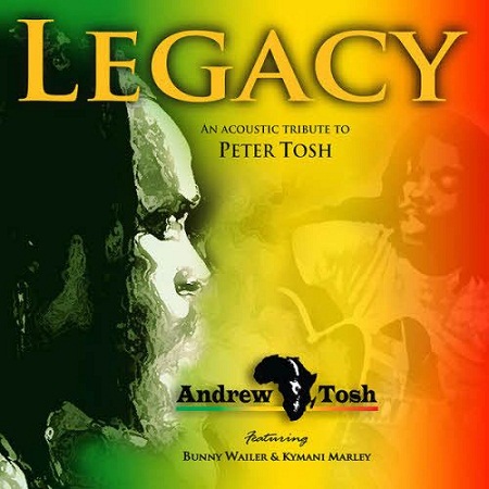 Andrew Tosh - Legacy - 2010